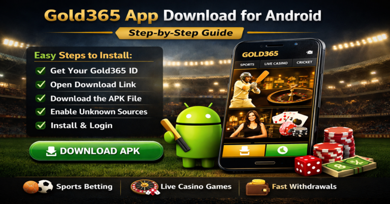 Gold365 App Download for Android — Step by Step Guide