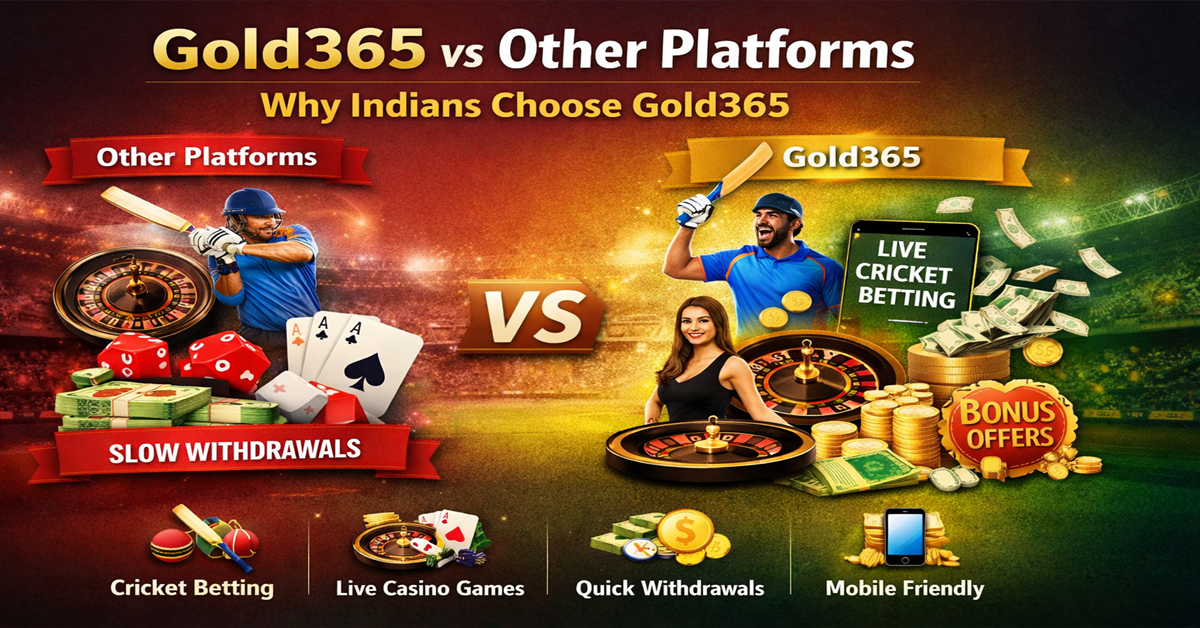 Gold365 vs Other Platforms Comparison